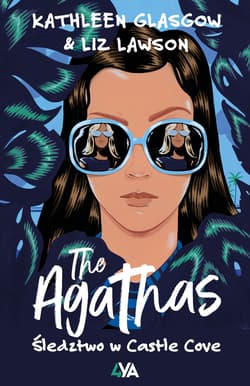 The Agathas. Śledztwo w Castle Cove - Liz Lawson