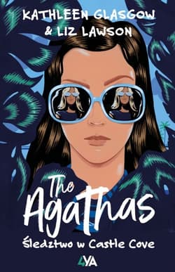 The Agathas. Śledztwo w Castle Cove - Liz Lawson