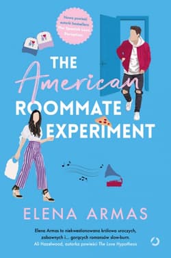 The American Roommate Experiment - Elena Armas