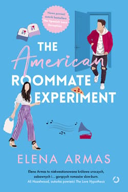 The American Roommate Experiment - ebook - Elena Armas