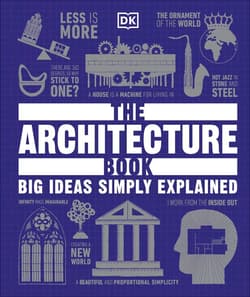 The Architecture Book. Big Ideas Simply Explained wer. angielska - Opracowanie Zbiorowe