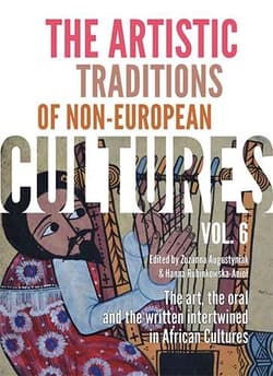 The Artistic Traditions of Non-European Cultures, vol. 6 - Opracowanie Zbiorowe