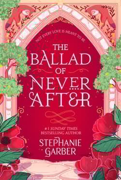 The Ballad of Never After wer. angielska - Stephanie Garber