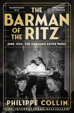 The Barman of the Ritz - Philippe Collin