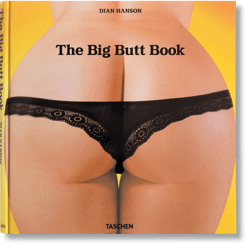 The Big Butt Book wer. angielska - Dian Hanson
