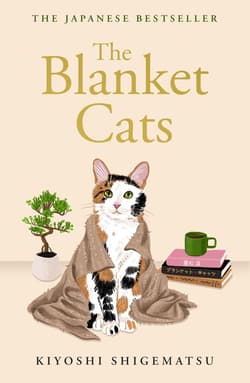 The Blanket Cats - Kiyoshi Shigematsu