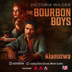 The Bourbon Boys. Kłamstwa - audiobook - Victoria Wilder