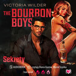 The Bourbon Boys. Sekrety - audiobook - Victoria Wilder