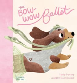 The Bow-Wow Ballet - Jennifer Mae Spooner