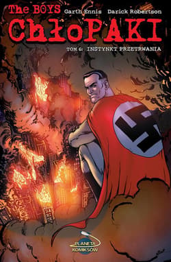 The Boys Chłopaki tom 6 Instynkt przetrwania - Garth Ennis, Robertson Darick
