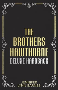 The Brothers Hawthorne - Jennifer Lynn Barnes