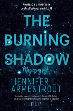 The Burning Shadow Magiczny pył - Jennifer L.  Armentrout