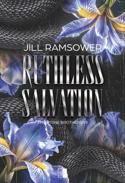 The Byrne Brothers T.3 Ruthless Salvation - Jill Ramsower