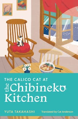 The Calico Cat at the Chibineko Kitchen - Takahashi Yuta