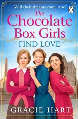 The Chocolate Box Girls Find Love - Gracie Hart