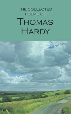 The Collected Poems of Thomas Hardy. Wordsworth Poetry Library wer. angielska - Thomas Hardy