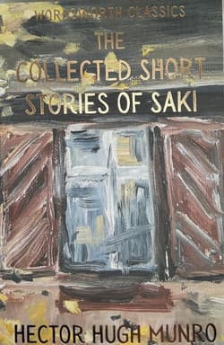 The Collected Short Stories of Saki. Wordsworth Classics wer. angielska - Munro Hector Hugh