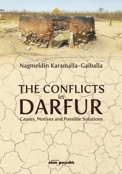 The Conflicts in Darfur Causes Motives and Possible Solutions