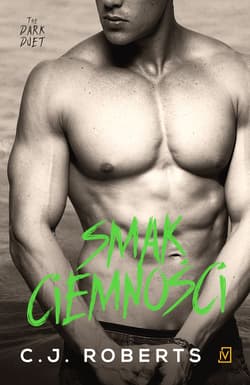 The Dark Duet Tom 3 Smak ciemności