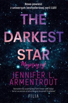The Darkest Star. Magiczny pył - Jennifer L.  Armentrout