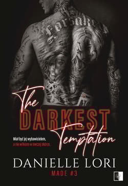 The Darkest Temptation. Made. Tom 3 - Danielle Lori