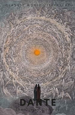 The Divine Comedy. Classics of World Literature wer. angielska - Dante Alighieri