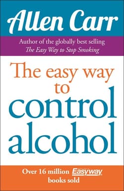The Easy Way to Control Alcohol wer. angielska - Allen Carr