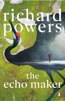 The echo maker wer. angielska - Richard Powers