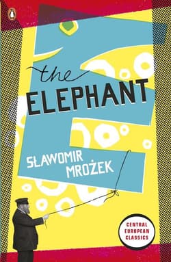 The Elephant - Sławomir Mrożek