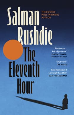 The Eleventh Hour - Salman Rushdie