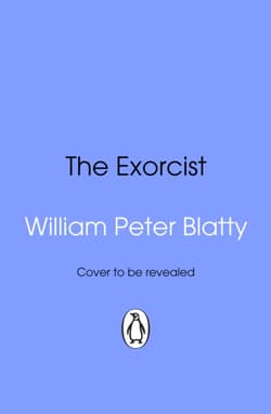 The Exorcist - Blatty William Peter