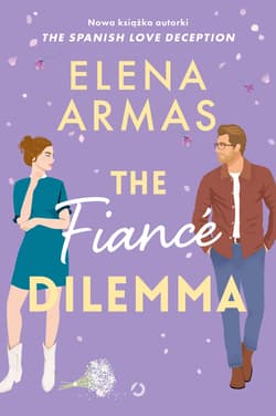 The Fiancé Dilemma - ebook - Elena Armas