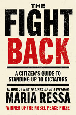 The Fight Back - Maria Ressa