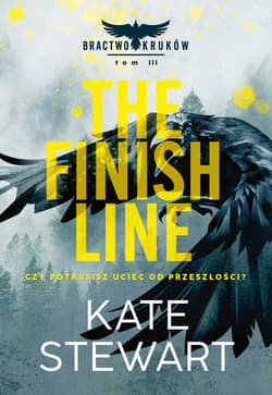 The Finish Line. Tom 3 - ebook - Kate Stewart