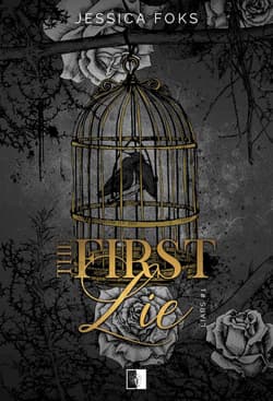 The First Lie - Jessica Foks