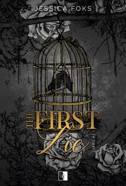 The First Lie - Jessica Foks