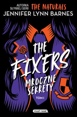 The Fixers. Mroczne sekrety. Tom 1 - ebook - Jennifer Lynn Barnes