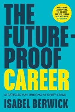 The Future-Proof Career  wer. angielska - ISABEL BERWICK