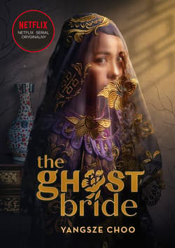 The Ghost Bride. Narzeczona ducha - ebook - Yangsze  Choo