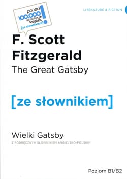 The Great Gatsby / Wielki Gatsby z podręcznym słownikiem angielsko-polskim (wyd. 2022) - F.Scott Fitzgerald