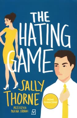 The hating game - Sally Thorne