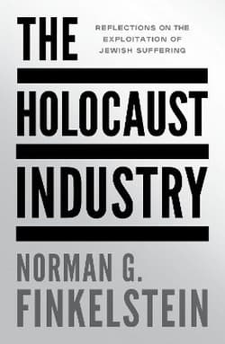 The Holocaust Industry. Reflections on the exploitation of Jewish suffering wer. angielska - Finkelstein Norman G.