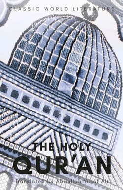The Holy Qur'an. Classics of World Literature wer. angielska - Abdullah Yusuf Ali