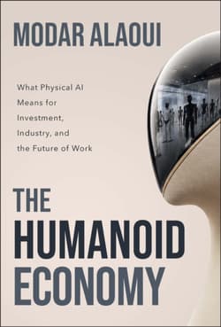 The Humanoid Economy - Modar Alaoui