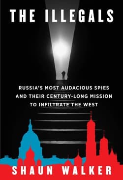 The Illegals - Shaun Walker