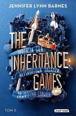 The Inheritance Games Tom 2 Dziedzictwo Hawthorne'ów