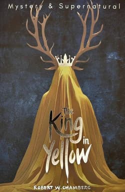 The King in Yellow. Tales of Mystery & The Supernatural wer. angielska - Chambers Robert W.