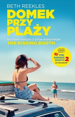 The Kissing Booth Domek przy plaży - Beth  Reekles