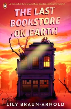 The last bookstore on Earth wer. angielska - Lily Braun-Arnold