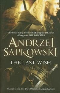 The Last Wish - Andrzej  Sapkowski